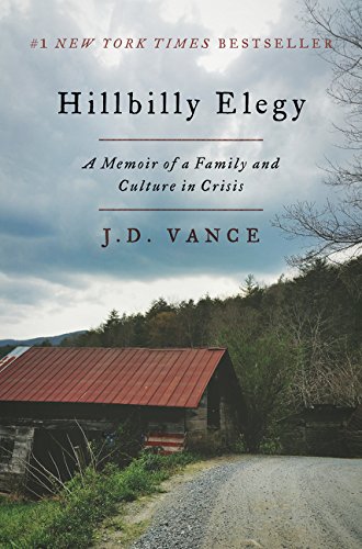 Book Review - Hillbilly Elegy by J.D. Vance